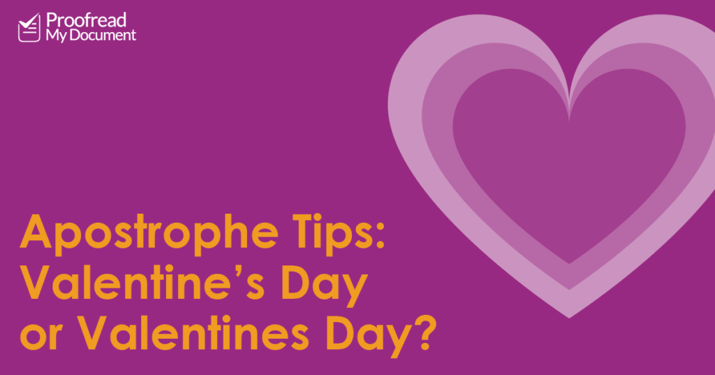 Apostrophe Tips- Valentine’s Day or Valentines Day_ (H)-01