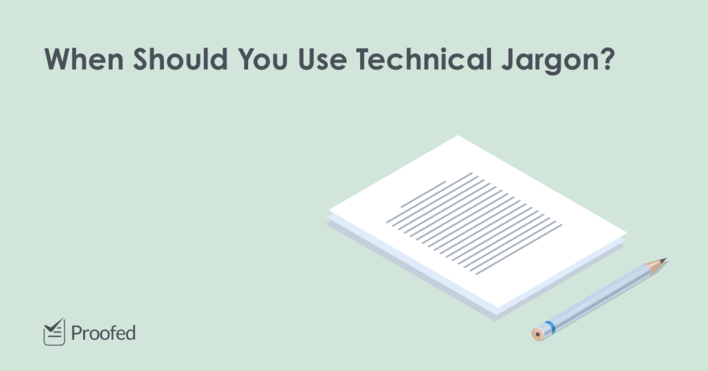 Is It Ever OK to Use Jargon 5 Top Tips on Technical Language?