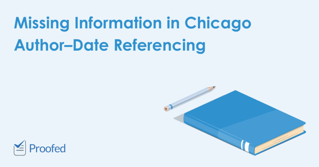 Missing Information in Chicago Author–Date Referencing