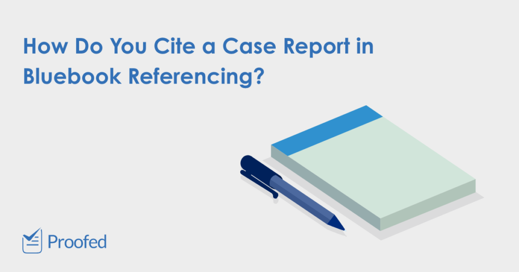 How to Format Case Citations in Bluebook Referencing