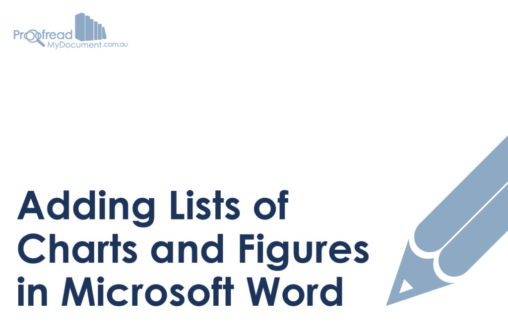 Adding Lists of Charts and Figures in Microsoft Word