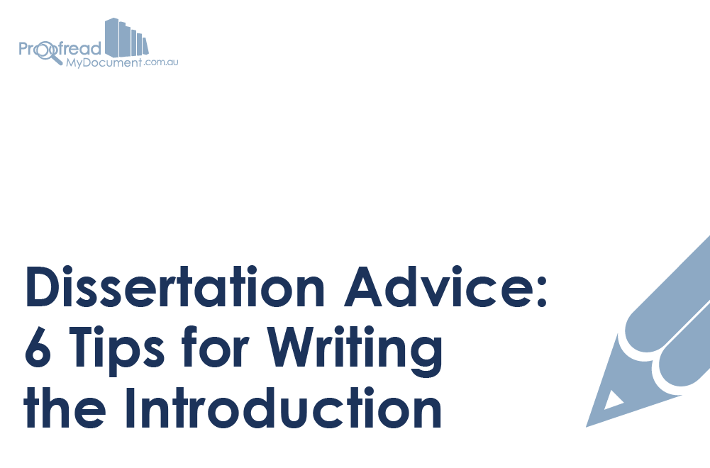 Dissertation Advice: Writing the Introduction