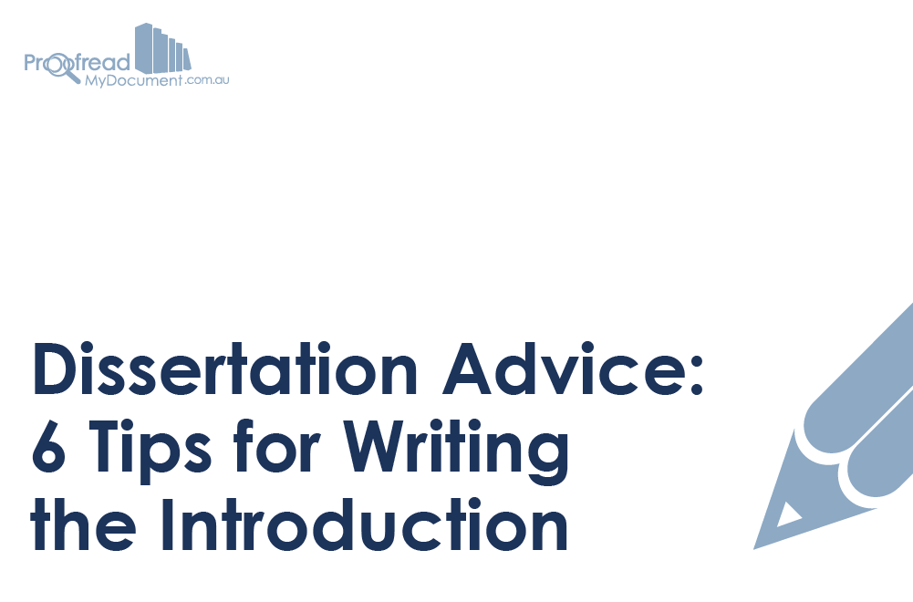 advice writing a dissertation