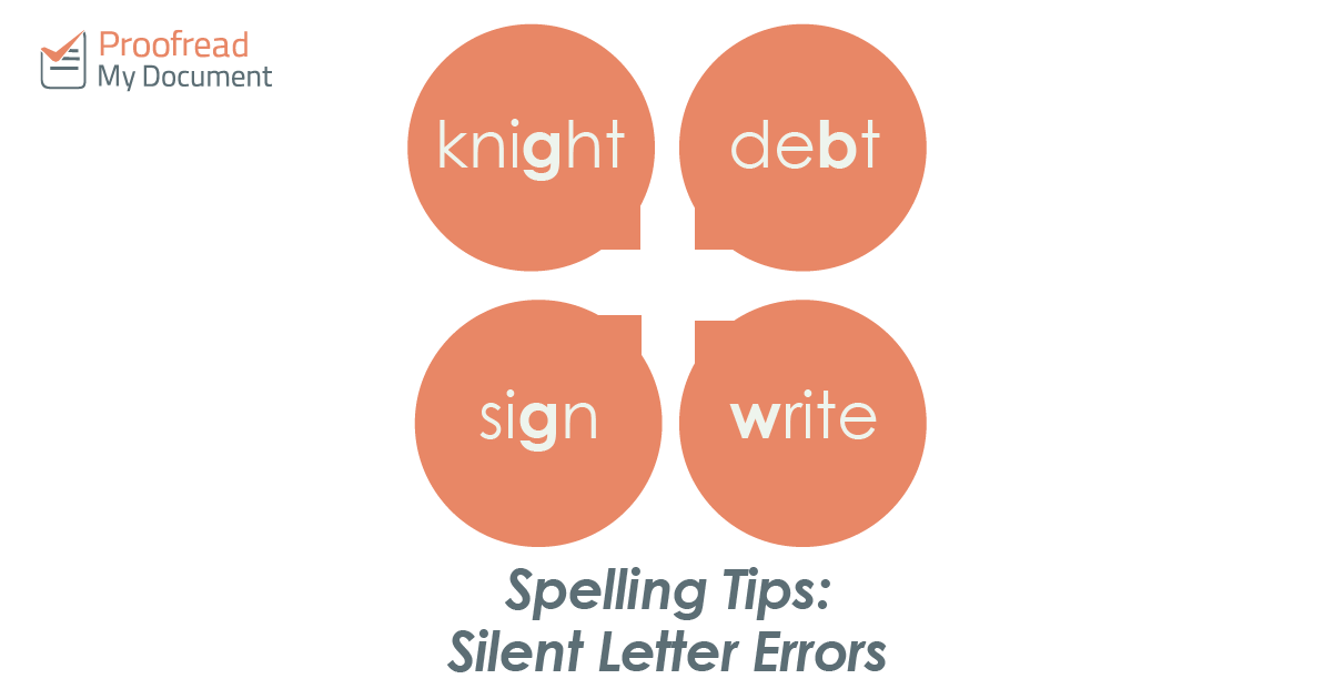 spelling-tips-silent-letter-errors-proofread-my-document