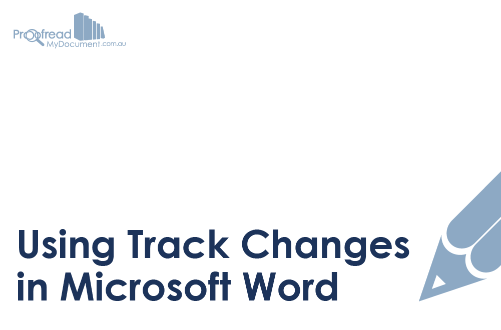 Using Track Changes in Microsoft Word