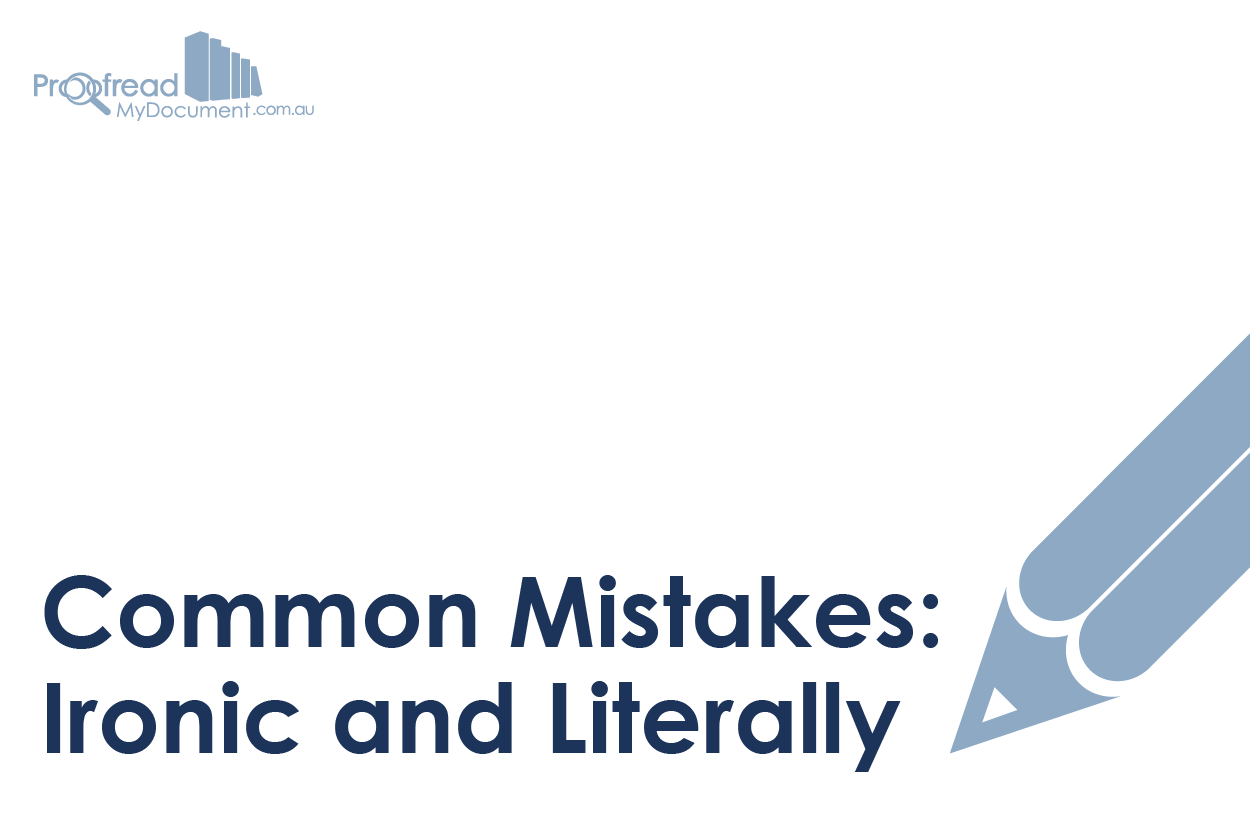 Common Mistakes: Ironic and Literally