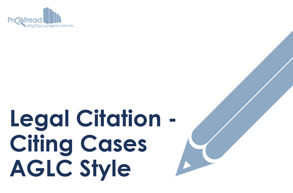 Legal Citation - Citing Cases AGLC Style