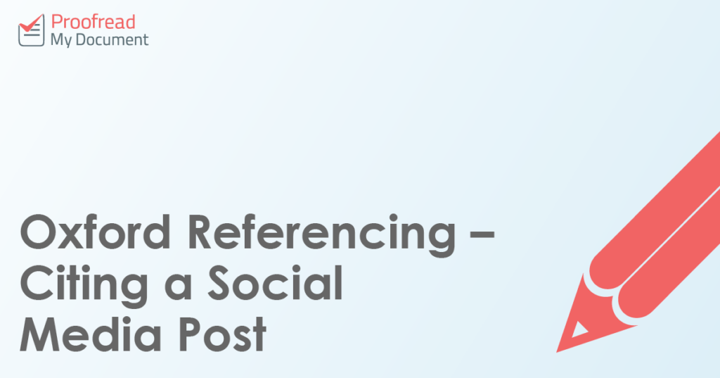 Oxford Referencing – Citing a Social Media Post