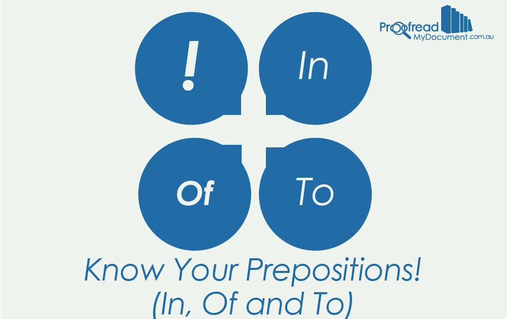 know-your-prepositions-in-of-and-to-proofed-s-writing-tips