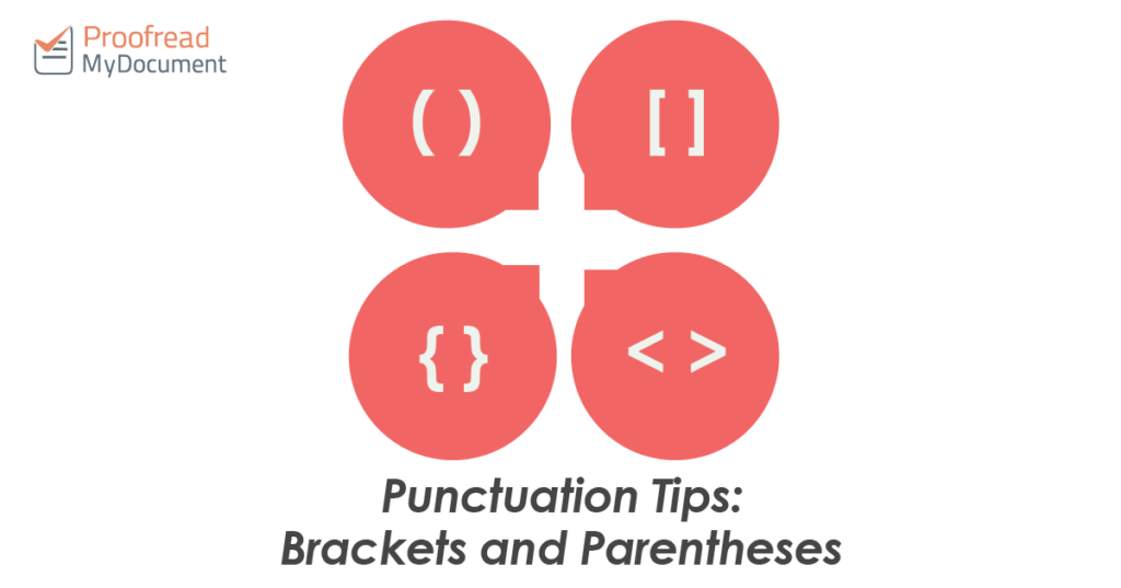 Punctuation Tips- Brackets and Parentheses
