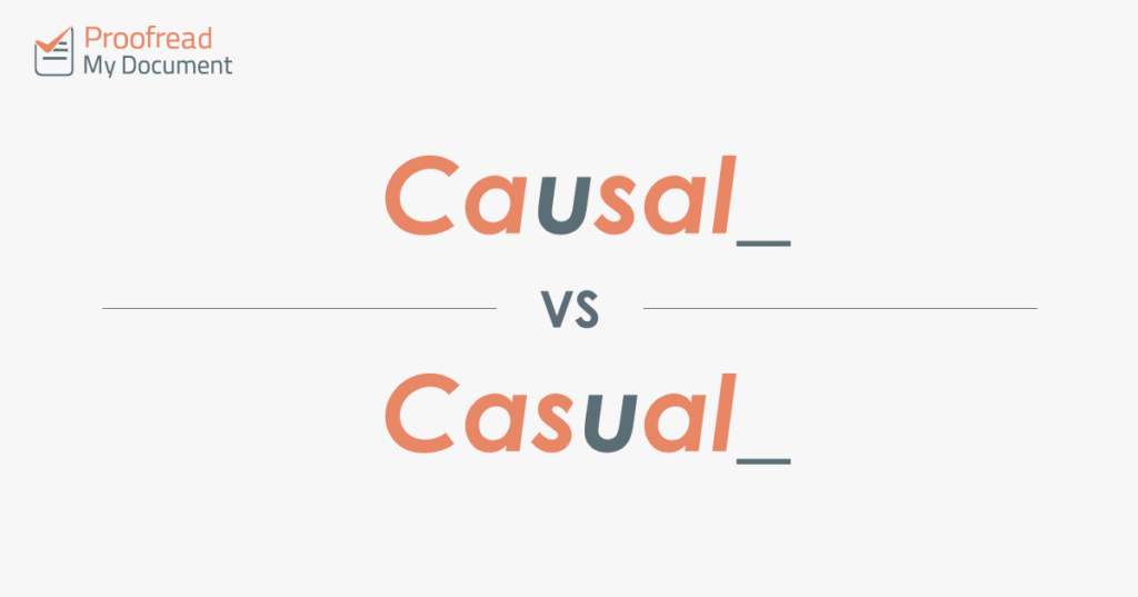 Word Choice - Causal vs. Casual