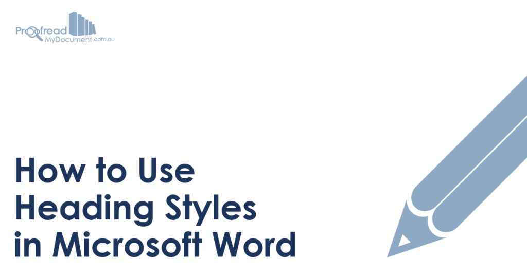 How to Use Heading Styles in Microsoft Word