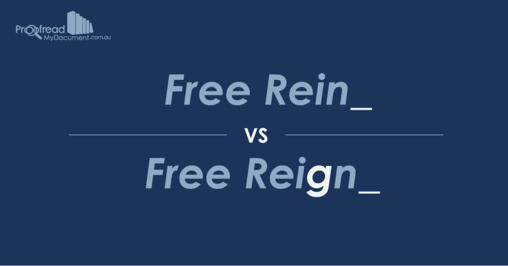 Free Rein or Free Reign?