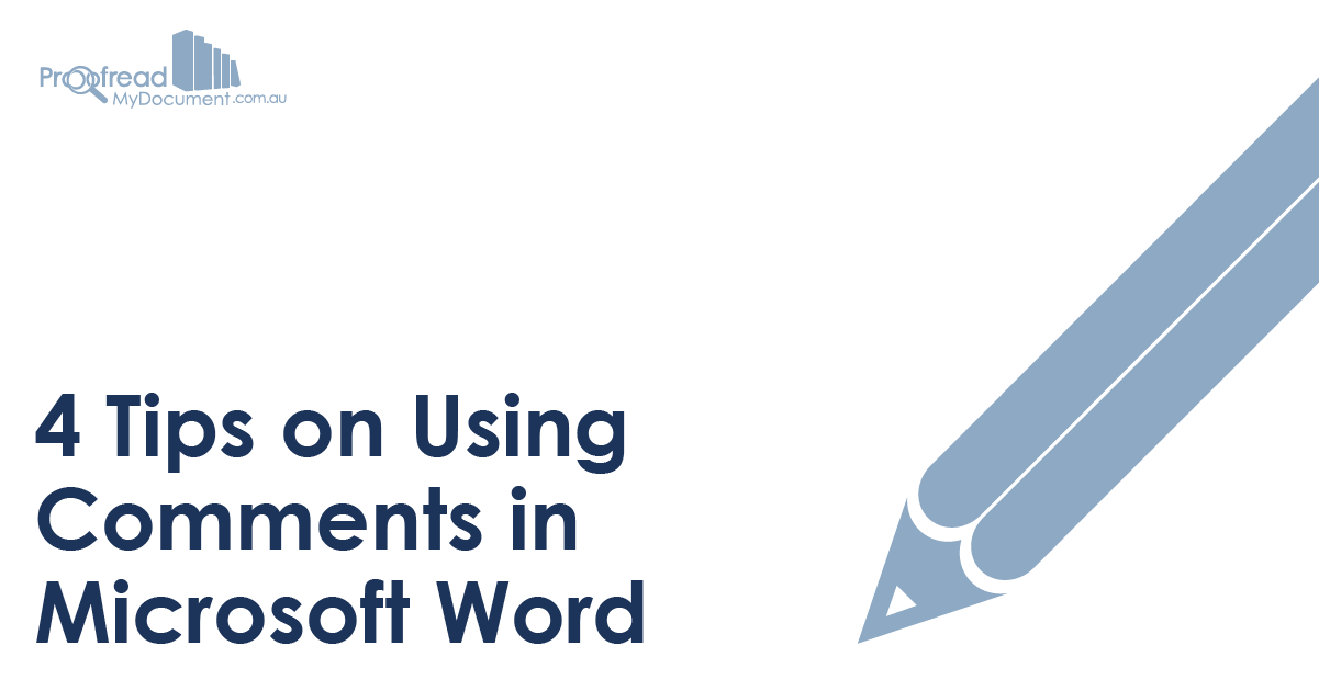 4 Tips on Using Comments in Microsoft Word
