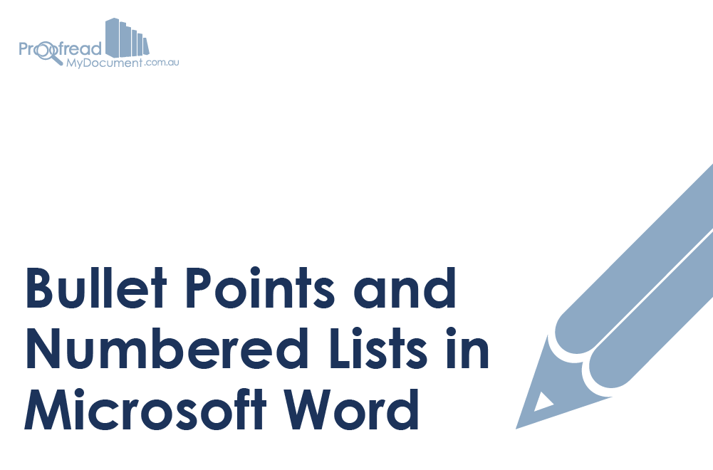 Bullet Points and Numbered Lists in Microsoft Word