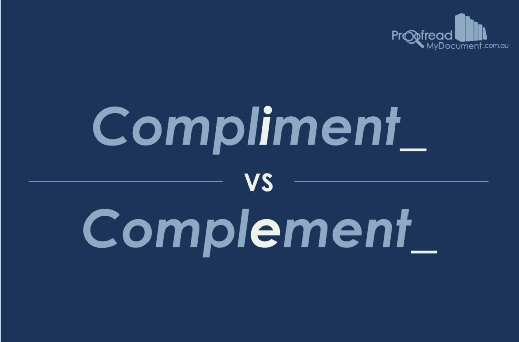 Compliment vs. Complement