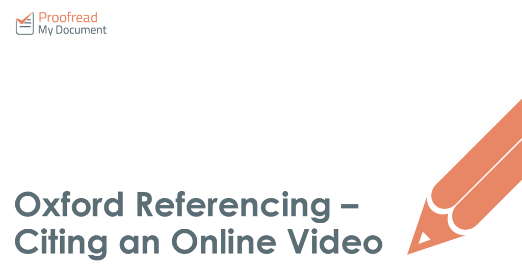 Oxford Referencing - Citing an Online Video