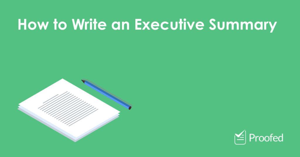 How to Write an Executive Summary