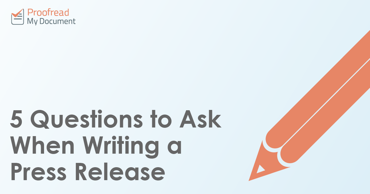 5 questions to ask when writing a press release