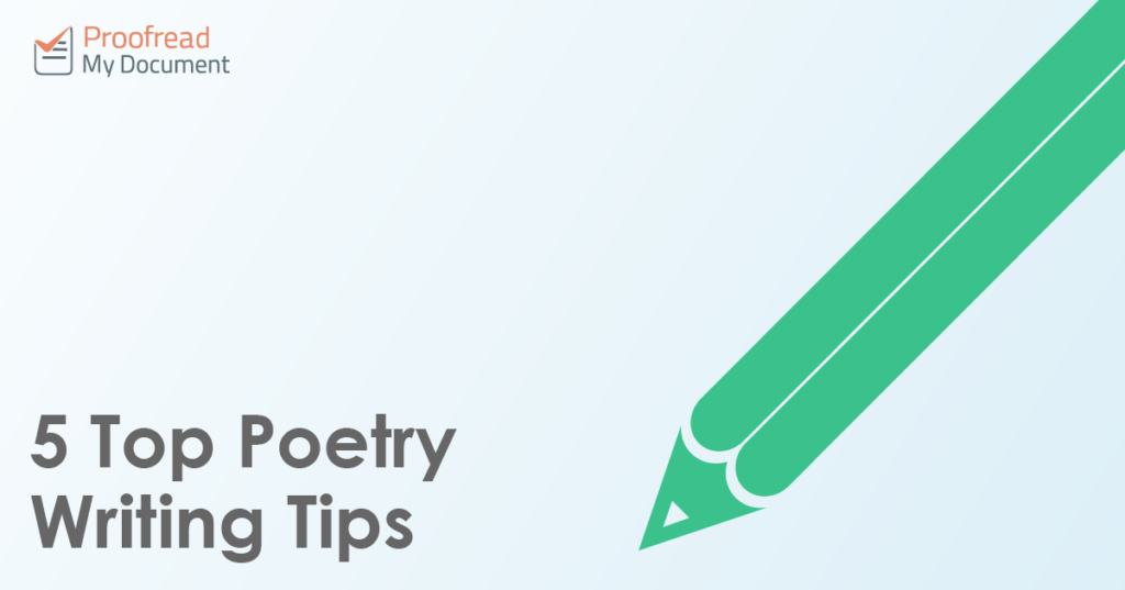 5 Top Poetry Writing Tips