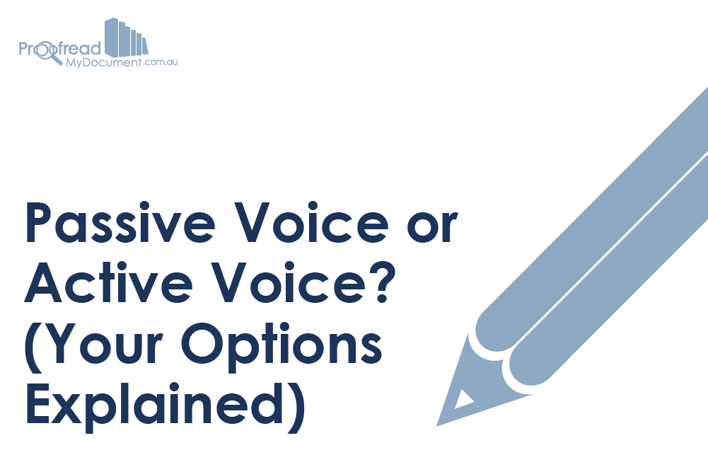 Passive Voice or Active Voice_ (Your Options Explained)