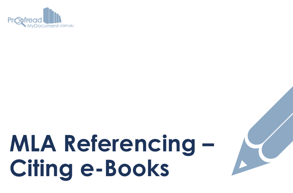 MLA Referencing - Citing e-Books
