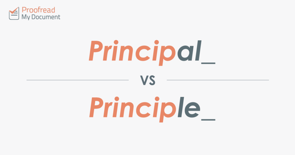 Principal vs Principle