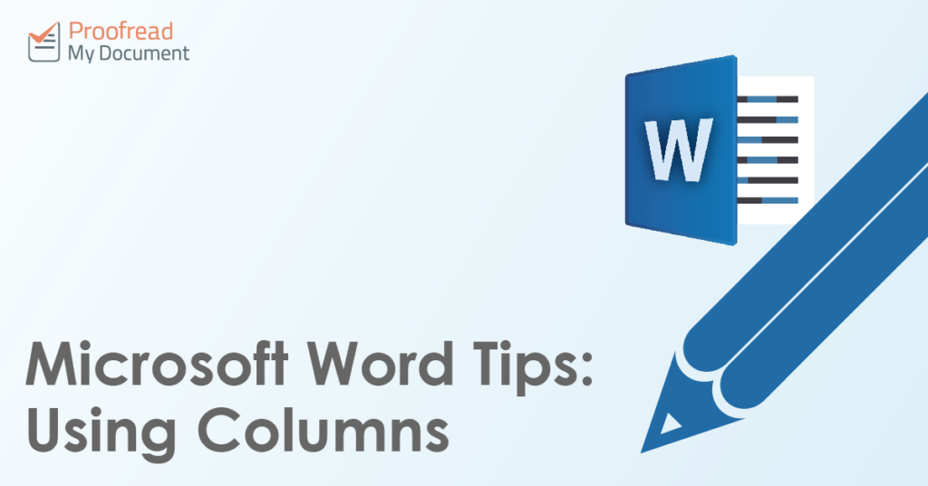 Microsoft Word Tips - Using Columns