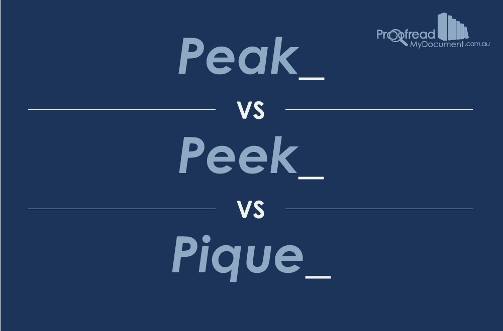 Peak, Peek and Pique
