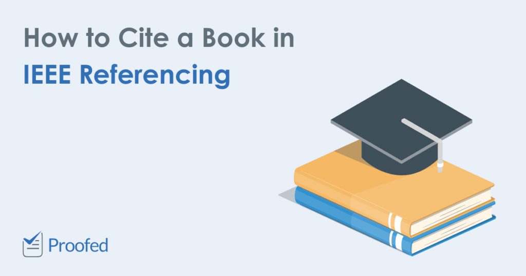 How to Cite a Book in IEEE Referencing