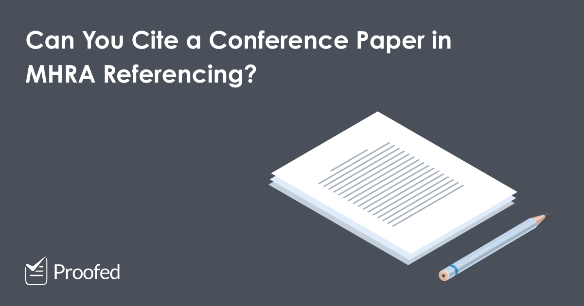 How to Cite a Conference Paper in MHRA Referencing