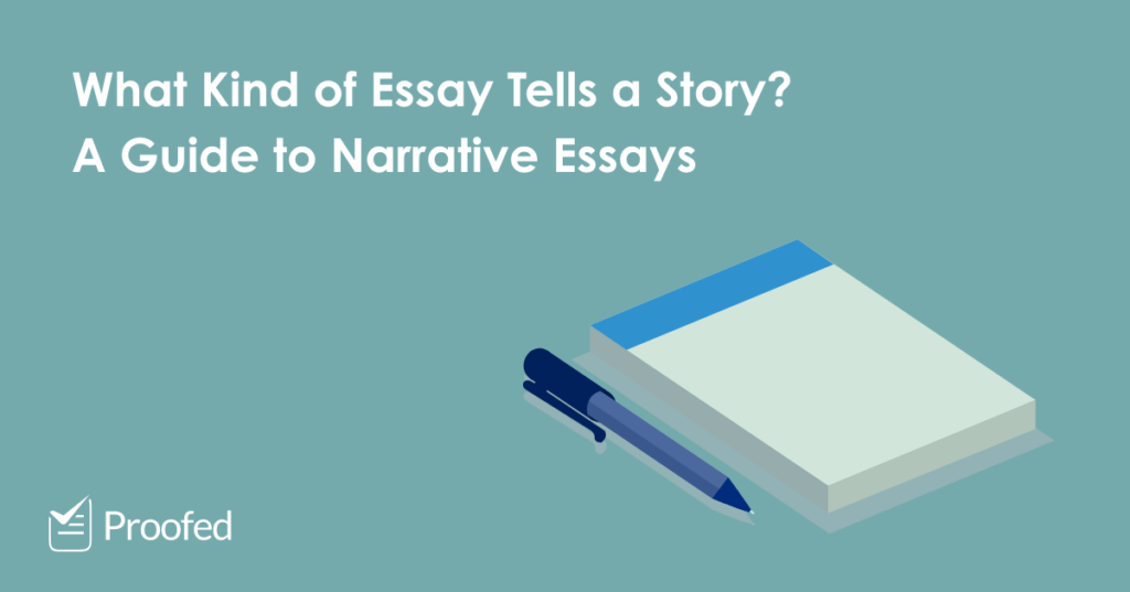 How to Write a Narrative Essay