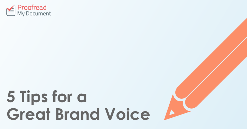 5 Tips for a Great Brand Voice