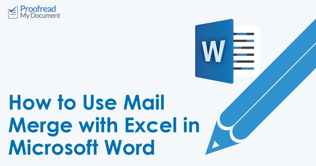 How to Use Mail Merge with Excel in Microsoft Word