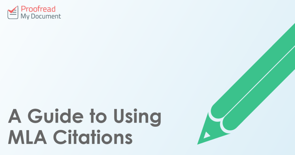A Guide to Using MLA Citations