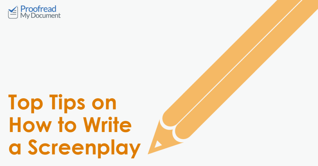 How to Write a Screenplay