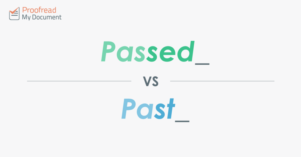 Passed vs. Past