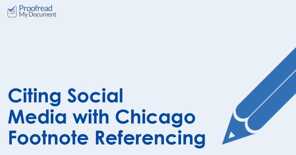 Citing Social Media with Chicago Footnote Referencing