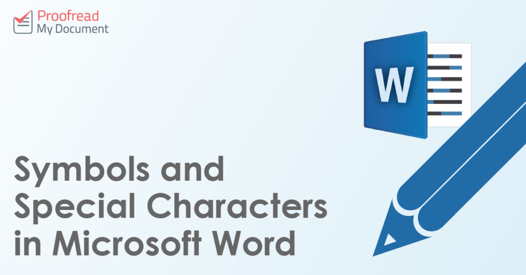 Symbols and Special Characters in Microsoft Word