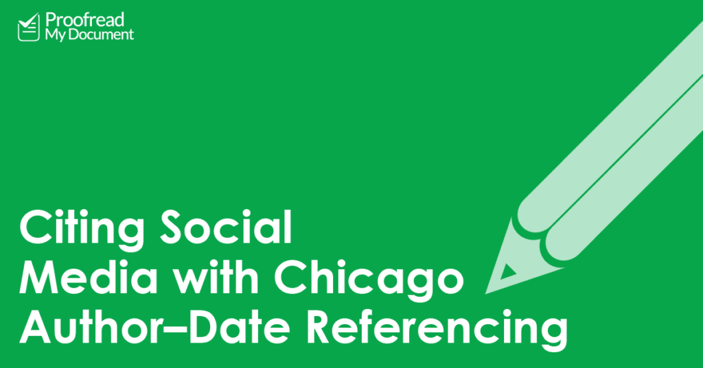 Citing Social Media with Chicago Author–Date Referencing