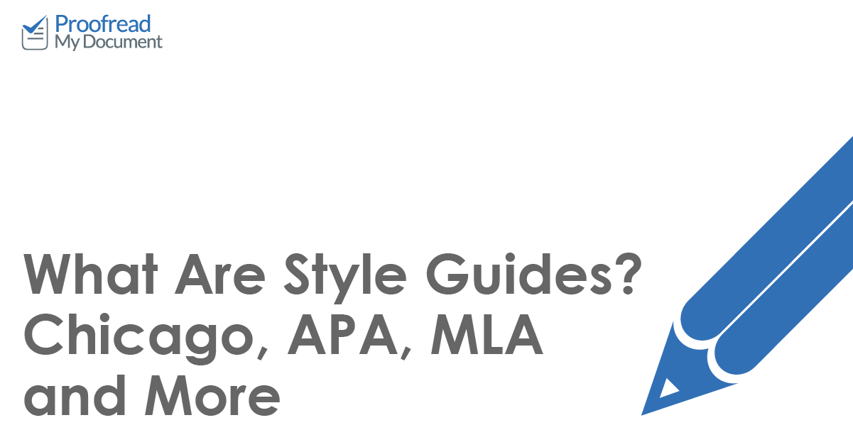 What Are Style Guides? Chicago, APA, MLA and More