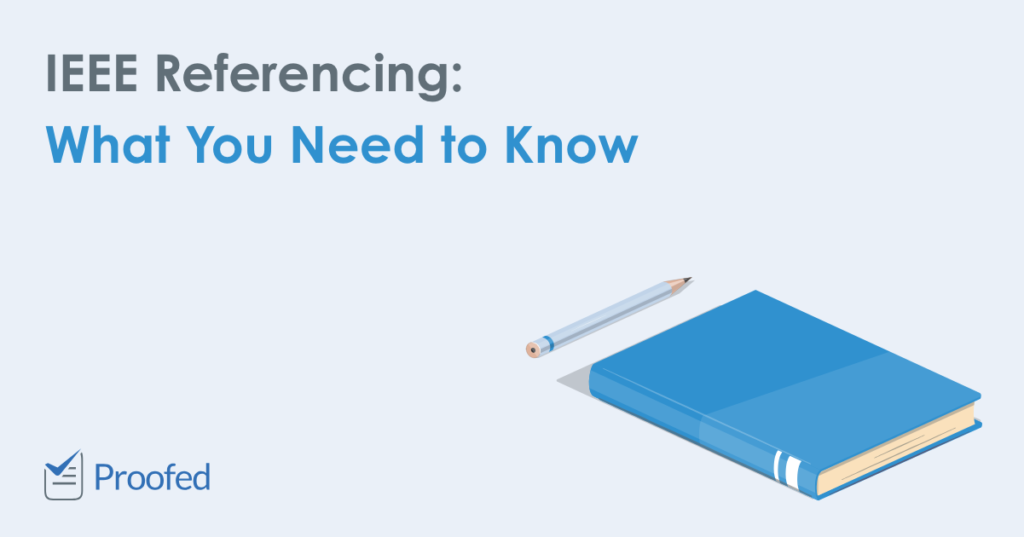 IEEE Referencing What You Need to Know