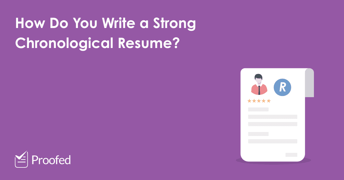 How to Write a Chronological Resume or CV