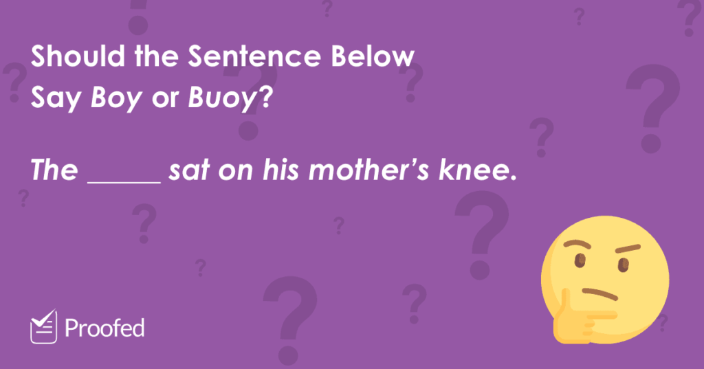 Word Choice Boy vs. Buoy