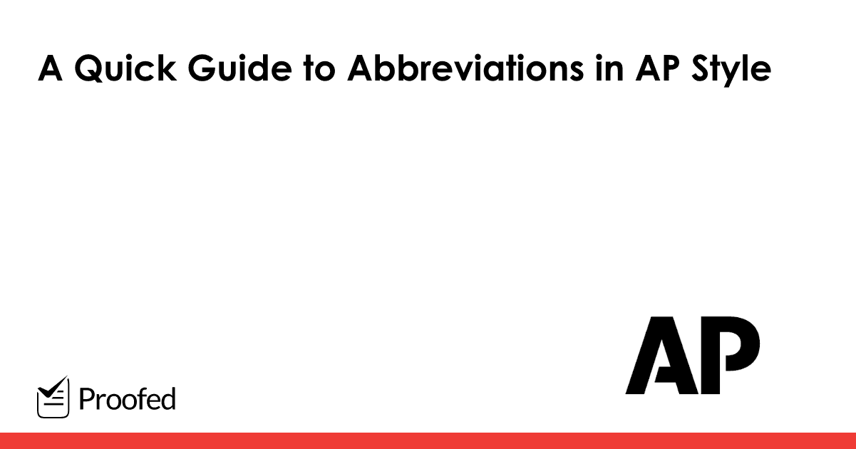 A Quick Guide to Abbreviations in AP Style Proofed's Writing Tips