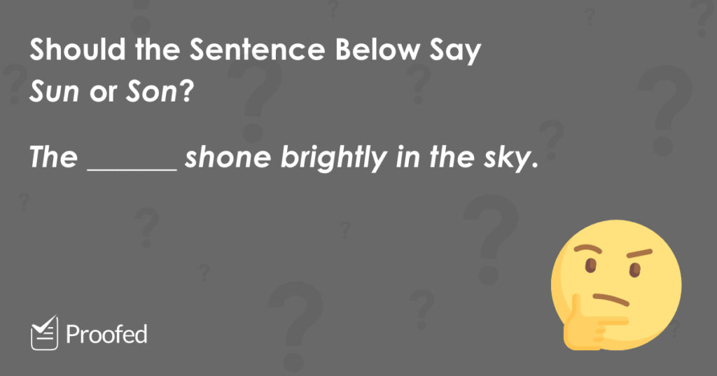 Word Choice Sun vs. Son