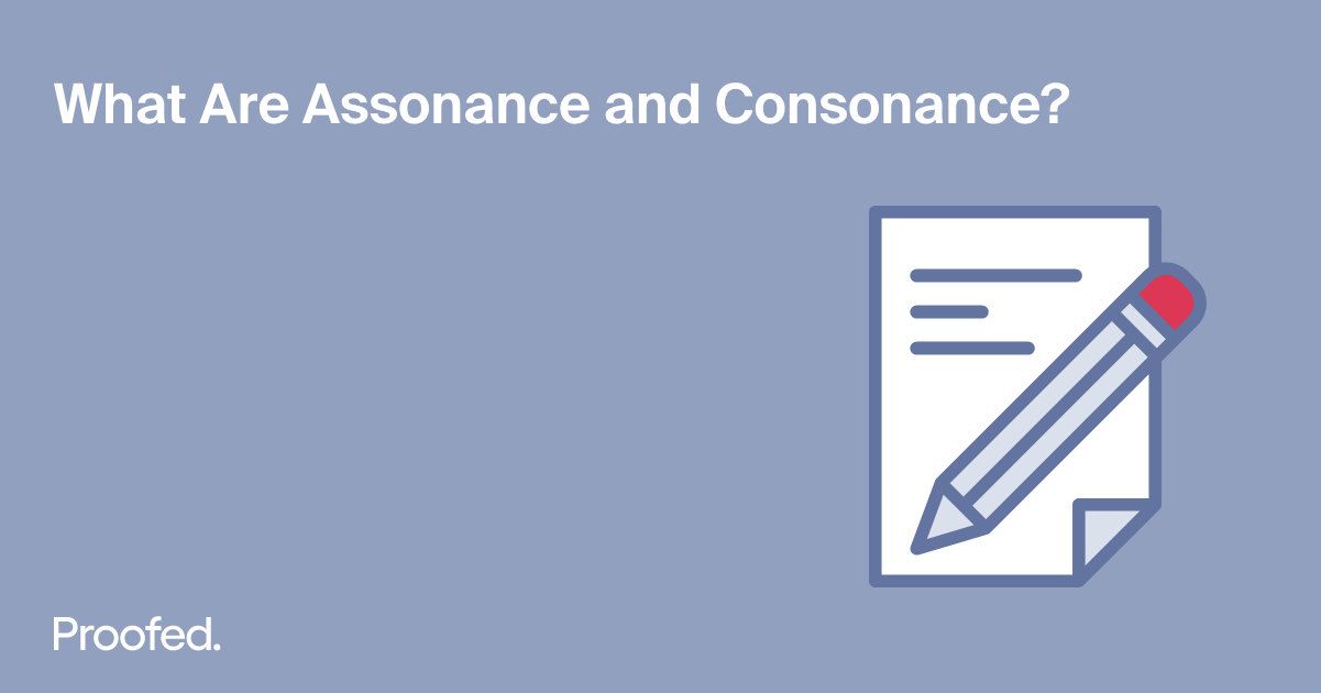 an-introduction-to-assonance-and-consonance-proofed-s-writing-tips