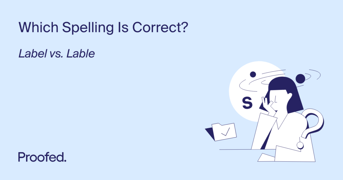 spelling-tips-label-or-lable-proofed-s-writing-tips