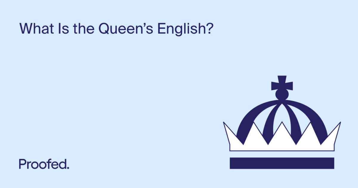 A Commoner’s Guide to the Queen’s English Proofed's Writing Tips
