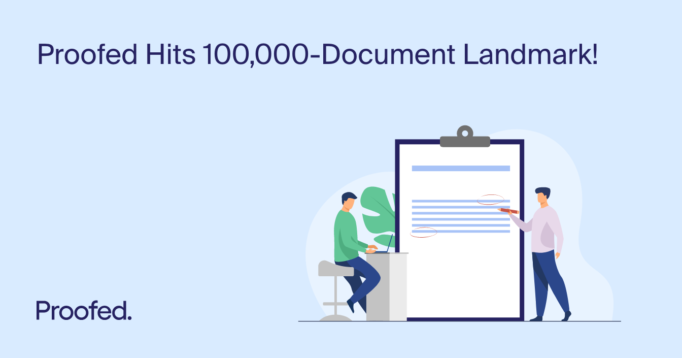 Proofed Hits 100,000-Document Landmark!